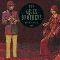 THE GILES BROTHERS / 1962-1967 (CD直輸入盤・国内仕様)