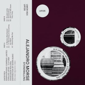 ALEJANDRO MORSE / Stonewalling (Cassette+DL)