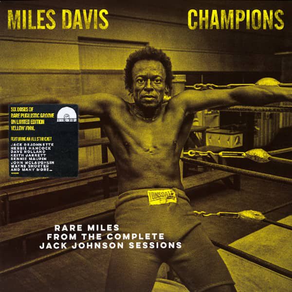 MILES DAVIS / Champions (Rare Miles From The Complete Jack Johnson Sessions) (LP) Cover