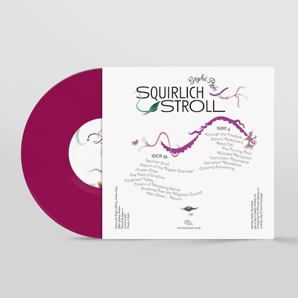 GRYKE PYJE / Squirlich Stroll (LP) - other images
