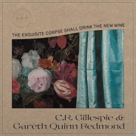 C.R. GILLESPIE & GARETH QUINN REDMOND / Concentration Patterns (LP)