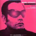 MARK STEWART / Kiss The Future (2LP)