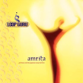 LOOP GURU / Amrita (...All These And The Japanese Soup Warriors) (2LP-used) - sleeve image