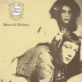 DEUX FILLES / Silence & Wisdom (LP)