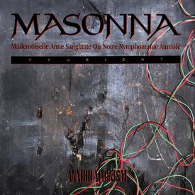 MASONNA / PRURIENT / Annihilationism (LP Orange Vinyl + DL)
