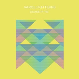 DUANE PITRE / Varolii Patterns (Cassette)