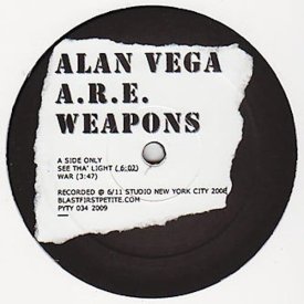 ALAN VEGA with A.R.E. WEAPONS / See Tha' Light (12 inch)