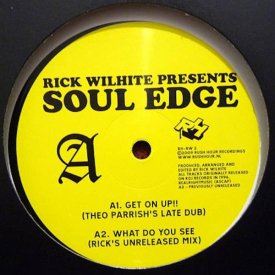 RICK WILHITE / Soul Edge (12 inch)