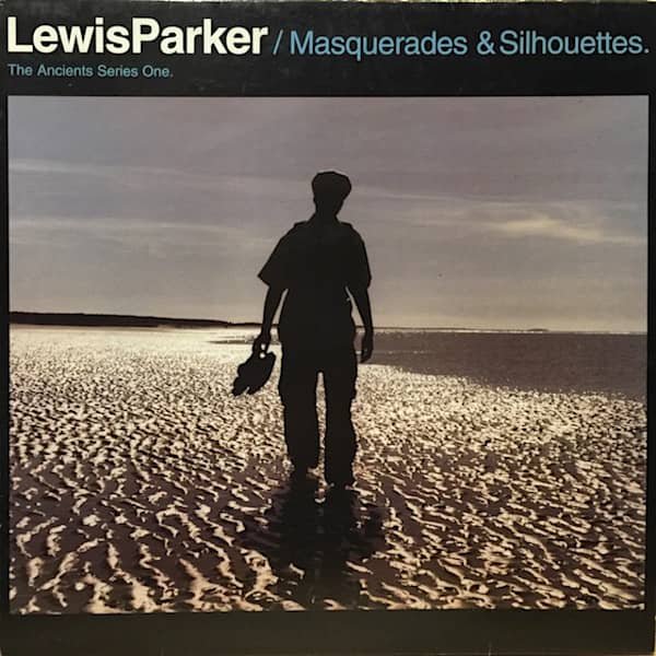 LEWIS PARKER / Masquerades & Silhouettes (The Ancients Series One) (LP-used)