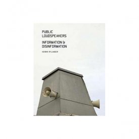 HENRIK RYLANDER / Public Loudspeakers, Information & Disinformation (Book+CD)