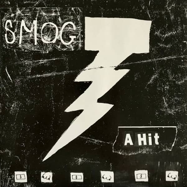 SMOG / A Hit (7 inch) Cover