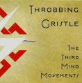 THROBBING GRISTLE / Third Mind Movements (CD)