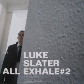 LUKE SLATER / All Exhale #2 (12 inch)