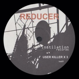 REDUCER / User Killer X 3 (12 inch-used)