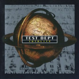TEST DEPT / Totality (CD) - sleeve image