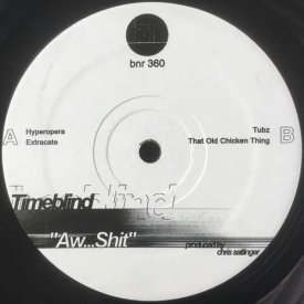 TIMEBLIND / Aw...Shit (12 inch) - sleeve image