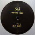 MOODY / Bitch Wanna Ride My Dick (10 inch)