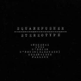 STEREOTYPE (SQUAREPUSHER) / Stereotype (CD/2LP+obi) - sleeve image