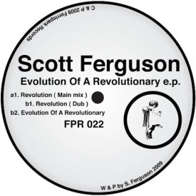 SCOTT FERGUSON / Evolution Of A Revolutionary E.P. (12 inch)