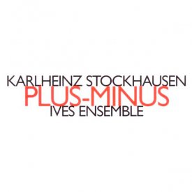 KARLHEINZ STOCKHAUSEN / Plus-Minus (CD)