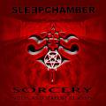 SLEEPCHAMBER / Sorcery, Spells And Serpent Charms (CD)
