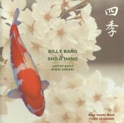 BILLY BANG / SHOJI HANO / Four Seasons: East Meets West (͵) (CD)