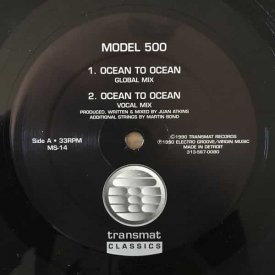 MODEL 500 / Ocean To Ocean (12 inch)