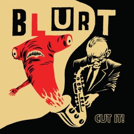 BLURT / Cut It! (CD)