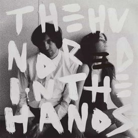 THE HUNDRED IN THE HANDS / The Hundred In The Hands (LP)