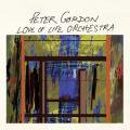 PETER GORDON / Love Of Life Orchestra (CD)