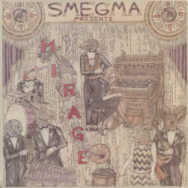 SMEGMA / Mirage (CD/LP) Cover