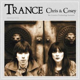 CHRIS & COSEY / Trance (LP)