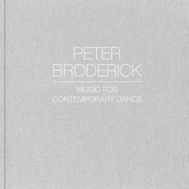 PETER BRODERICK / Music For Contemprary Dance (2x10 inch)