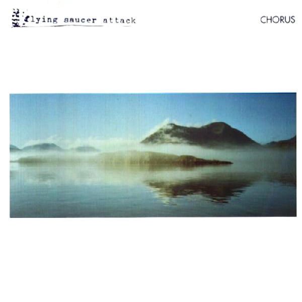 FLYING SAUCER ATTACK / Chorus (CD) Cover