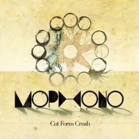 MOPHONO / Cut Form Crush (LP)