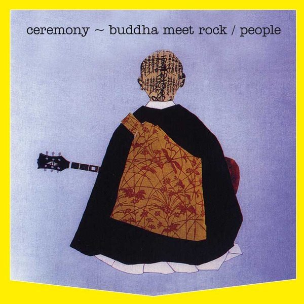 PEOPLE / Ceremony ~ Buddha Meet Rock (LP 180g vinyl)