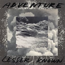 ADVENTURE / Lesser Known (CD/LP+DL) - sleeve image