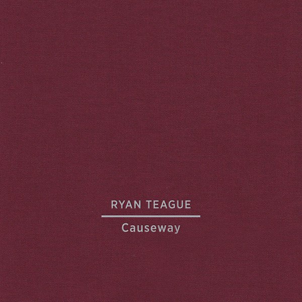 RYAN TEAGUE / Causeway (CD)