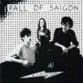 FALL OF SAIGON / Fall Of Saigon (CD׻)