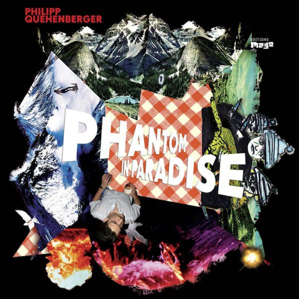 PHILIPP QUEHENBERGER / Phantom In Paradise (CD) Cover