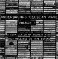 Various / Underground Belgian Wave Volume 1 (LP)