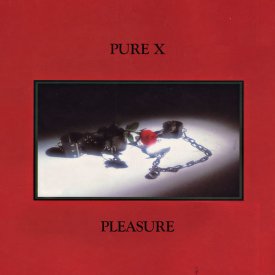 PURE X / Pleasure (CD国内盤仕様)