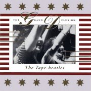 THE TAPE-BEATLES / The Grand Delusion (CD)