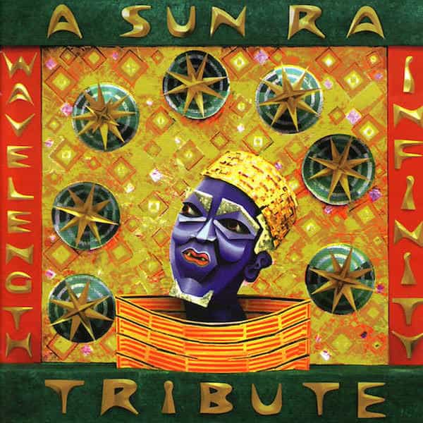 Various / Wavelength Infinity: A Sun Ra Tribute (2CD)