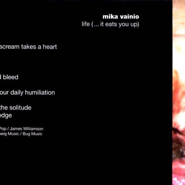 MIKA VAINIO / Life (...It Eats You Up) (LP) - cover photo