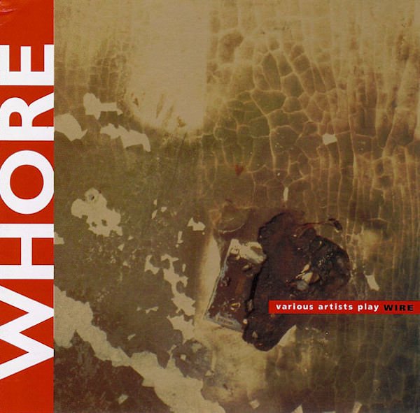 Various / Whore - Various Artists Play Wire (CD)