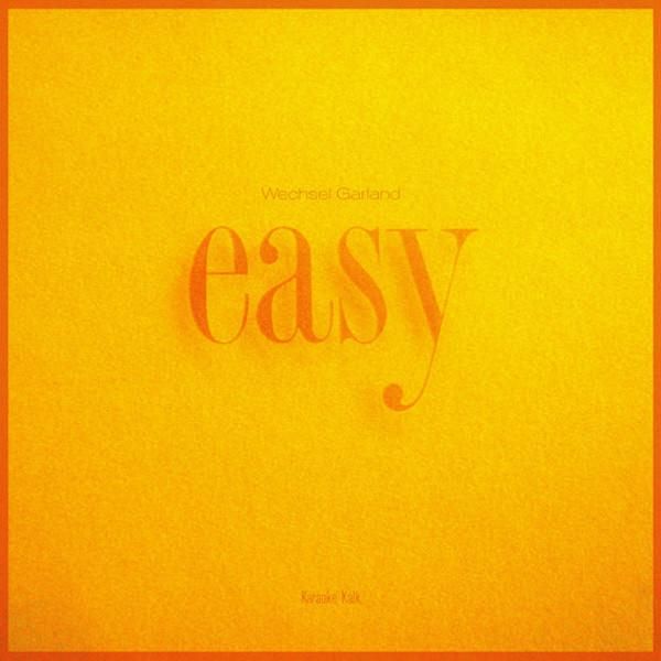 WECHSEL GARLAND / easy (LP) - cover photo