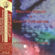 MAURIZIO BIANCHI + SAVERIO EVANGELISTA / Micromal Sonorities (CD)