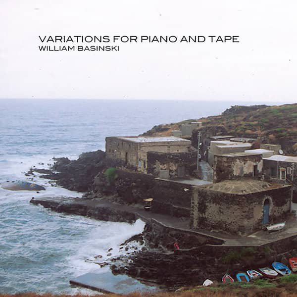 WILLIAM BASINSKI / Variations For Piano & Tape (CD) Cover