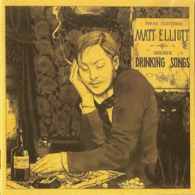 MATT ELLIOTT / Drinking Songs (2LP)
